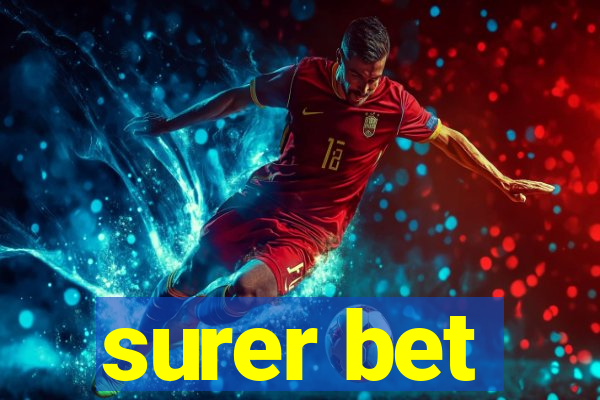 surer bet